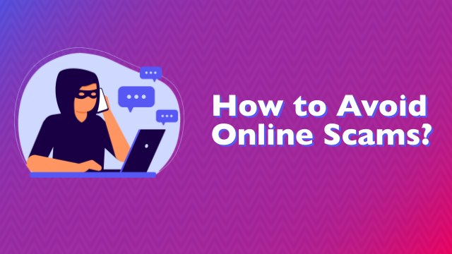 how to avoid online scams?