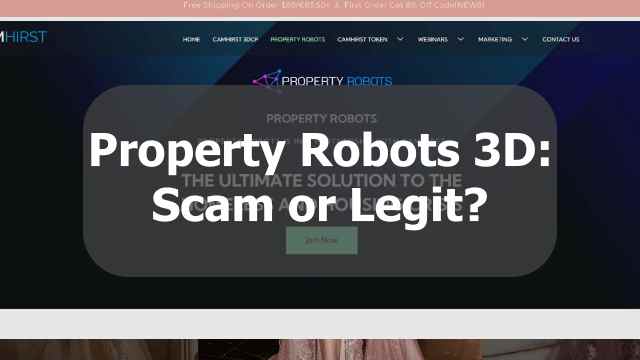 property robots 3d scam