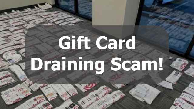 Gift Card Draining Scam