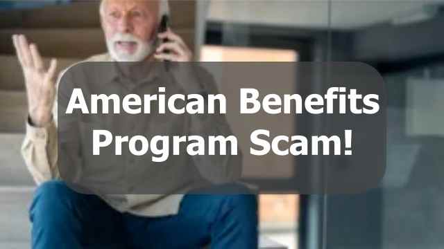 american benefits program scam
