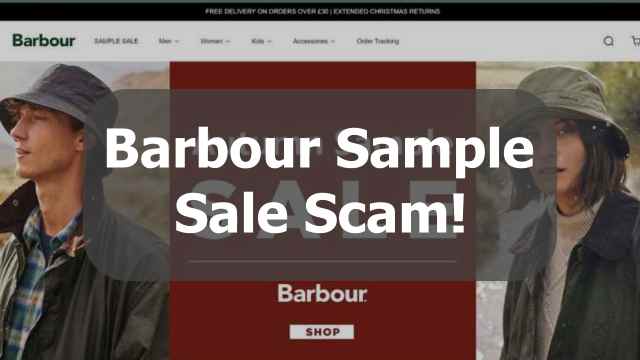 Barbour Sample Sale Scam