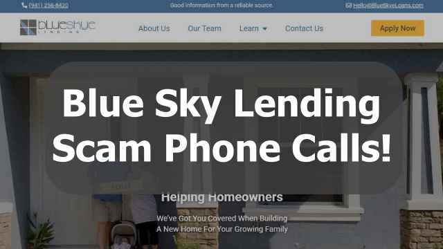 Blue Sky Lending phone calls scam