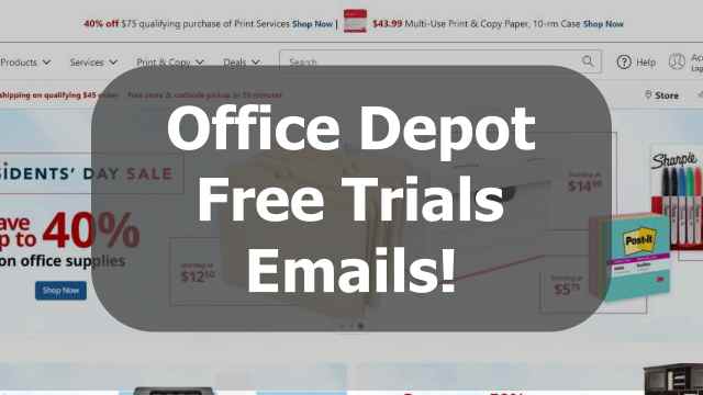 Office depot free trials emails