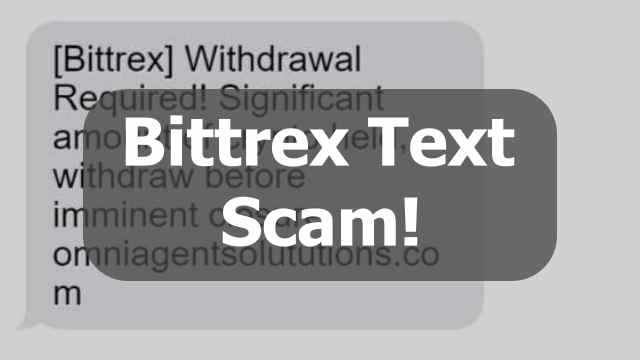 Bittrex text scam