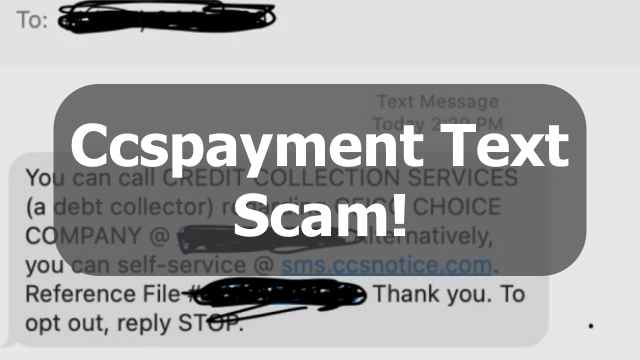 Ccspayment text scam
