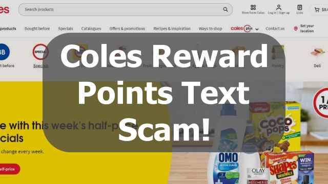 Coles Reward points text scam