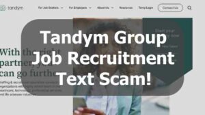 Tandym Group text scam